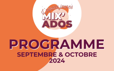 Cet automne à Mix’Ados, il y en aura pour tous les goûts !