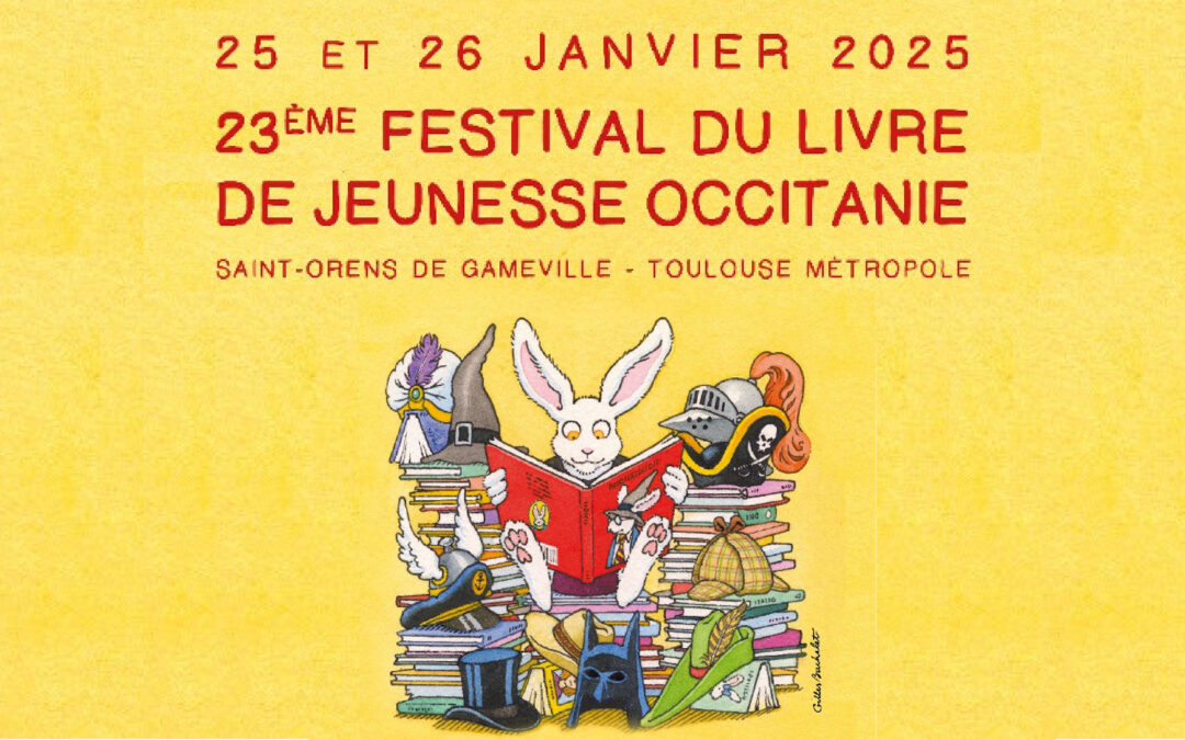 Rendez-vous ce week-end au Festival du Livre de Jeunesse Occitanie